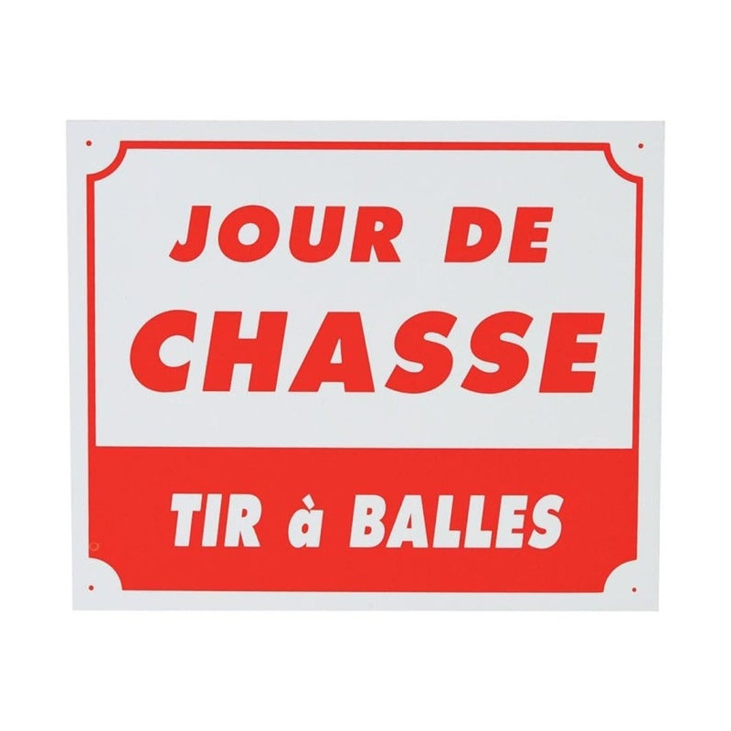 Panneau de signalisation Alu Januel Jour de chasse tir à balle - 25 x 30 cm