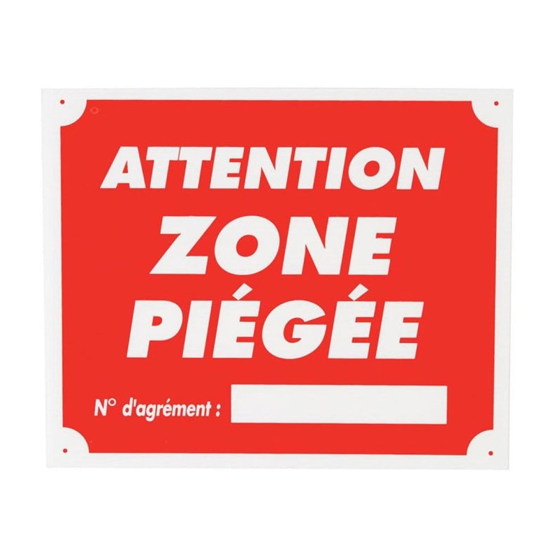 Panneau de signalisation Januel Attention zone piégée Akylux - 25 x 30 cm