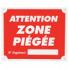 Panneau de signalisation Januel Attention zone piégée Akylux - 25 x 30 cm