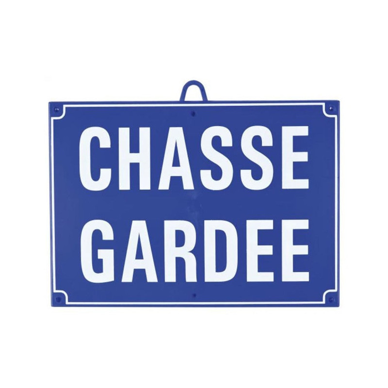 Panneau de signalisation Januel Chasse gardée