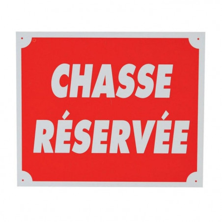 Panneau de signalisation Januel Chasse réservée