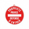 Panneau de signalisation Januel Propiété privé défense d'entrer - Diam. 28 cm