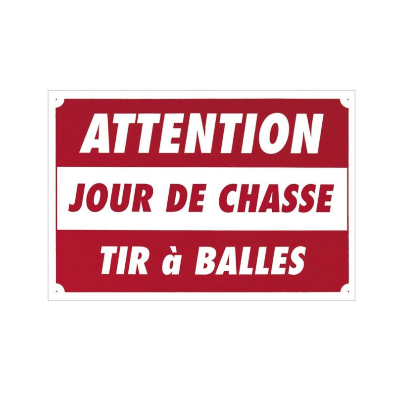Panneaux Akilux Europarm " Attention - Jours de chasse " 60 x 40 cm