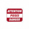 Panneaux Akilux Europarm " Attention pièges danger " 30 x 25 cm