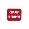 Panneaux Akilux Europarm " Chasse interdite " 30 x 25 cm