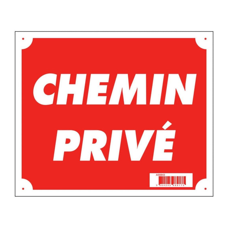 Panneaux Akilux Europarm " Chemin privé " 30 x 25 cm