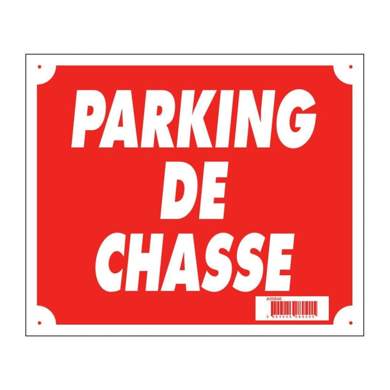 Panneaux Akilux Europarm " Parking de chasse " 30 x 25 cm