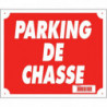 Panneaux Akilux Europarm " Parking de chasse " 30 x 25 cm