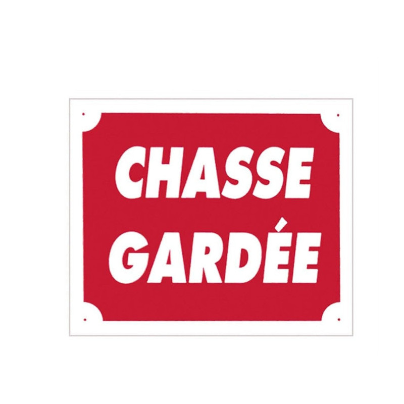 Panneaux Aluminium Europarm " Chasse gardée " 30 x 25 cm