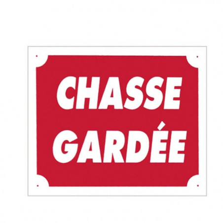 Panneaux Aluminium Europarm " Chasse gardée " 30 x 25 cm