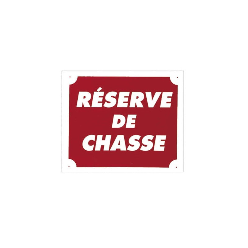 Panneaux Aluminium Europarm " Réserve de chasse " 30 x 25 cm